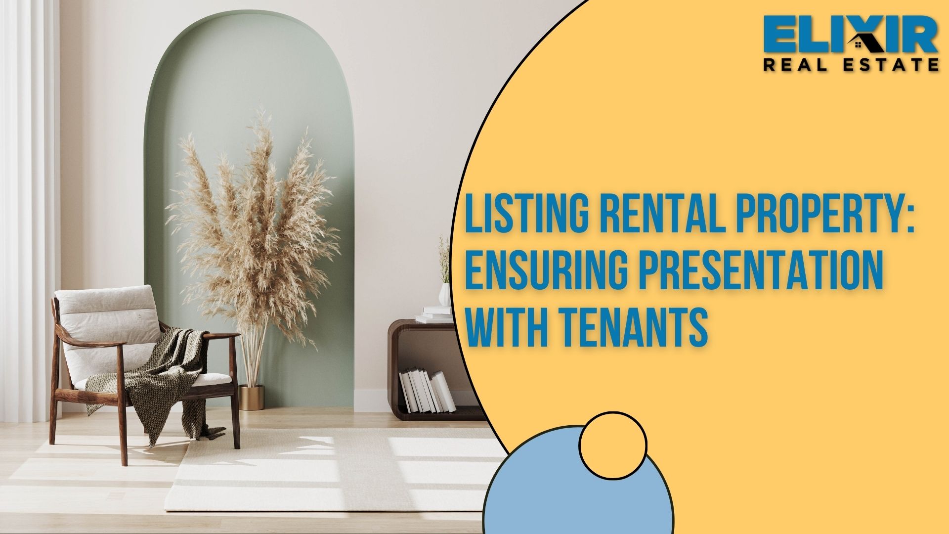 Listing Rental Property: Ensuring Presentation with Tenants